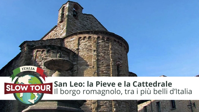 San Leo: Pieve e Cattedrale