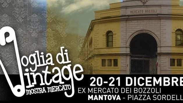 'Voglia di Vintage' a Mantova