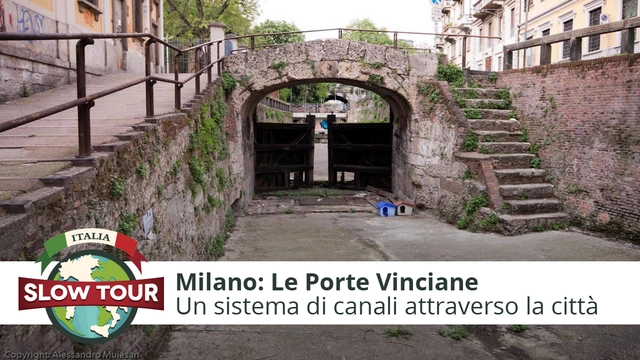 Milano: Le Porte Vinciane 