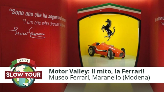 Motor Valley: il mito, la Ferrari