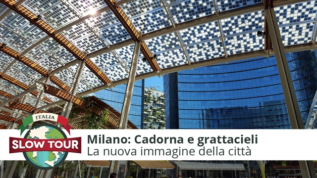 La nuova Milano: Cadorna e grattacieli