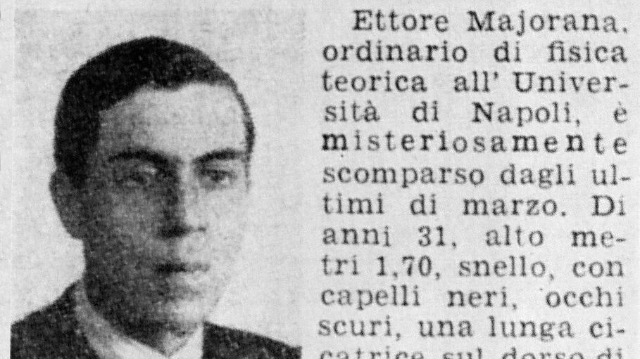 Annuncio per la scomparsa di Ettore Majorana stampato sulla Domenica del Corriere (Ansa)