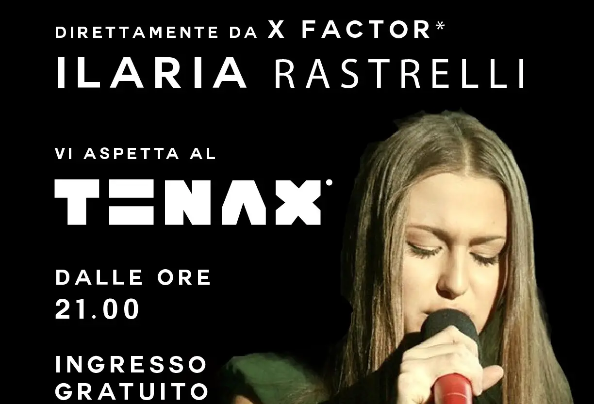X Factor, Ilaria Rastrelli sabato 6 dicembre al Tenax