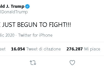 Trump ha twittato: "Abbiamo appena iniziato a combattere!!!"