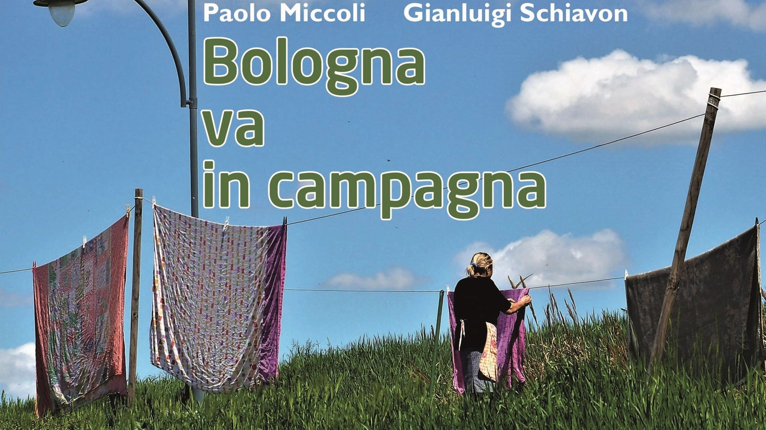 'Bologna va in campagna', Paolo Miccoli e Gianluigi Schiavon