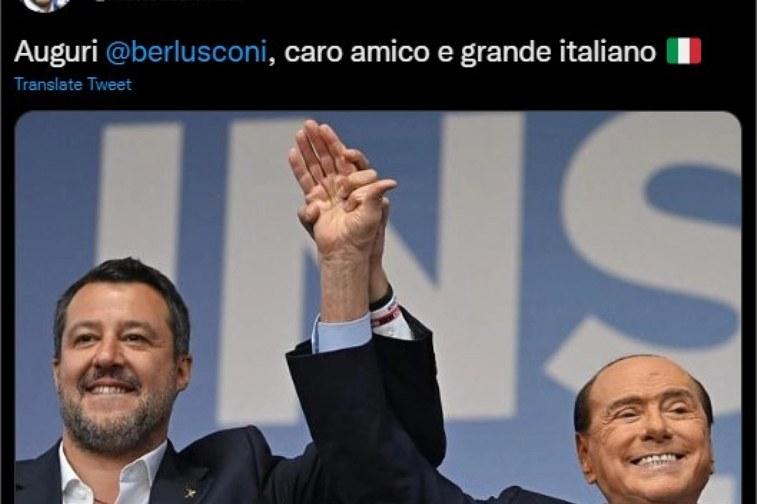 ''Auguri Berlusconi caro amico e grande italiano''. Lo scrive su Twitter il leader della L