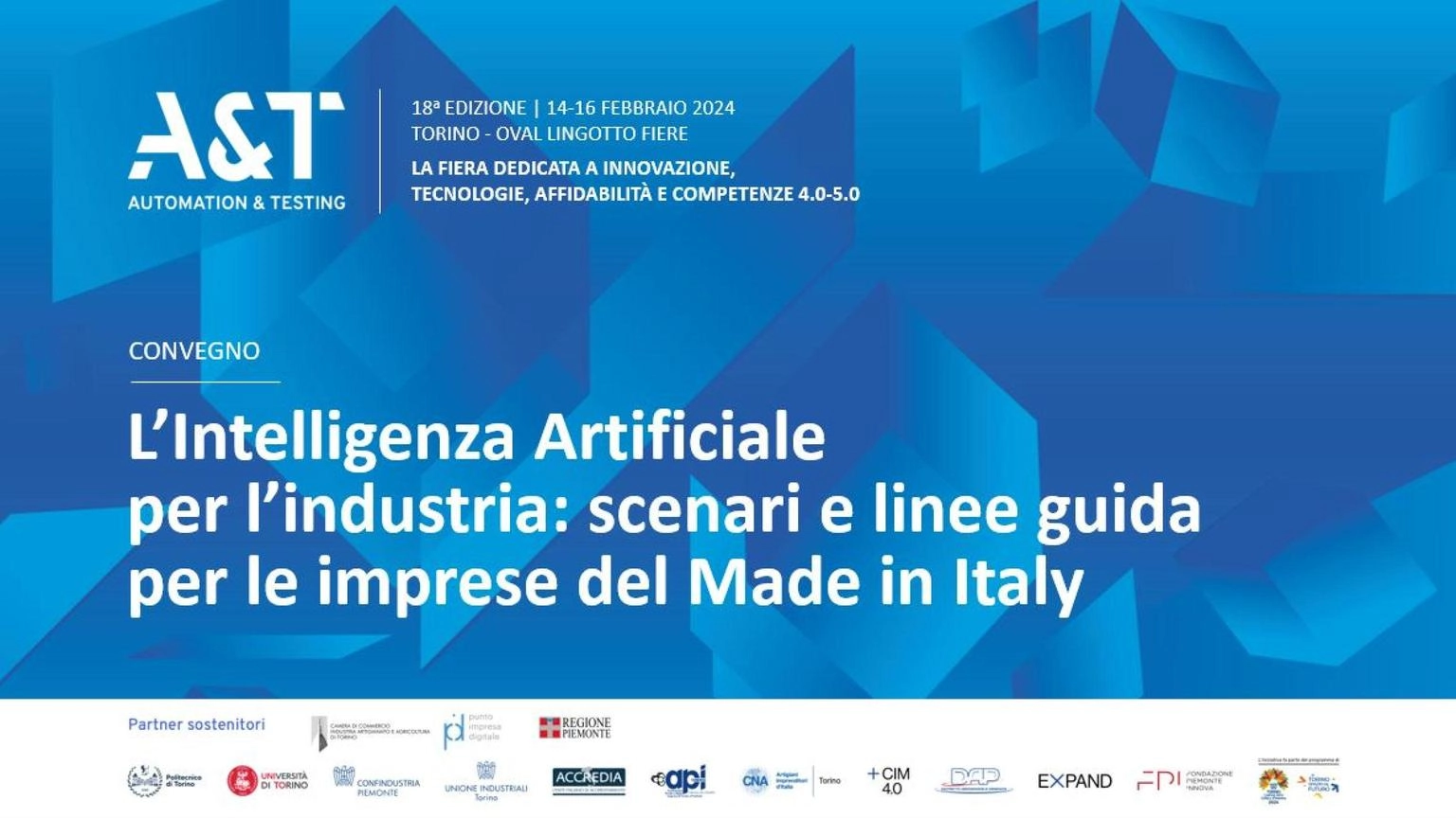 Innovazione al servizio dell'industria, a Torino la fiera A&T