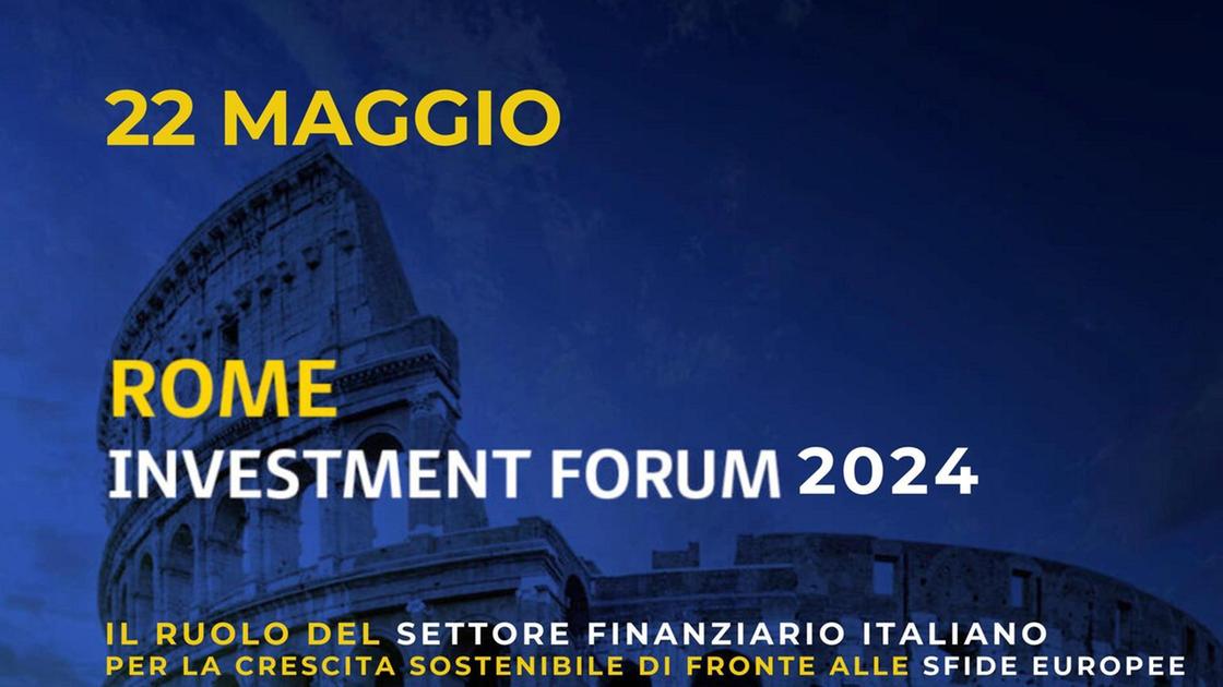Domani il Rome Investment Forum di Febaf