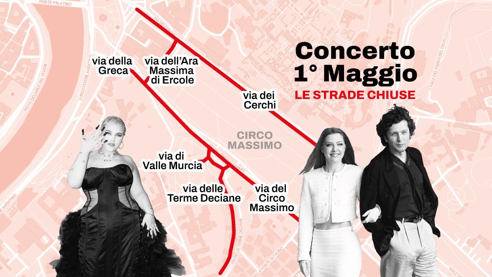 Strade chiuse a Roma per il concerto del 1° maggio: la mappa. Come muoversi intorno al Circo Massimo