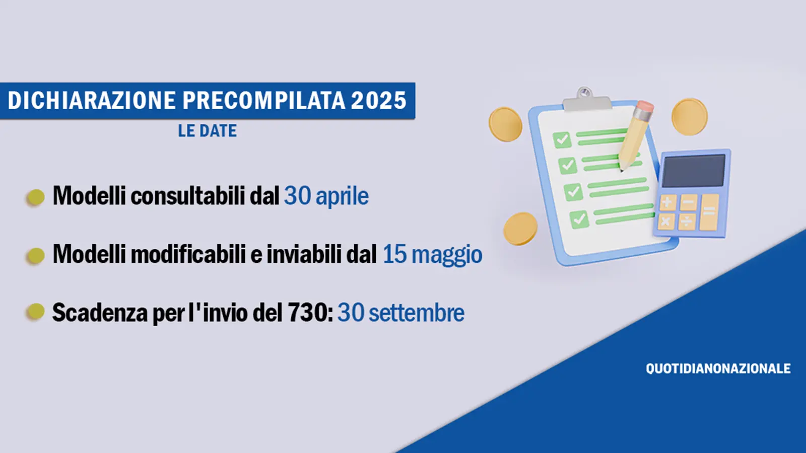 Dichiarazione precompilata 2025, date e scadenze: quando saranno disponibili i modelli per il 730